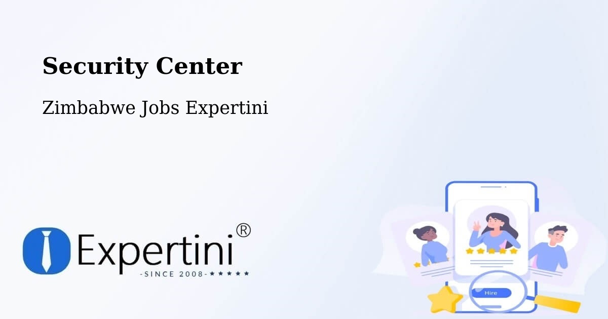 Security & Compliance – Kariba - Zimbabwe Jobs Expertini